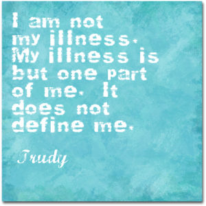 I am not my illness.